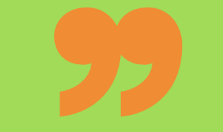 Zwei grafisch orangene Anführungszeichen auf grünem Grund aus dem Plakat der Interkulturellen Wochen Freiburg von Olesia Sekeresh